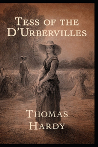 Tess of the d'Urbervilles Annotated