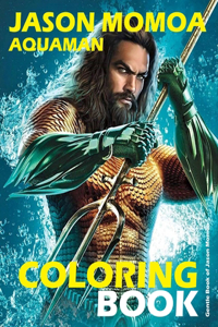 Jason Momoa Aquaman Coloring Book