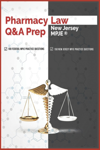 Pharmacy Law Q&A Prep