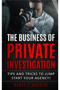 Business of Private Investigation