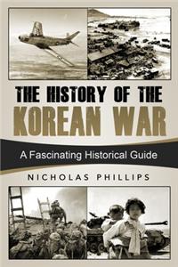 The History of the Korean War