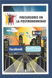 Precursores En La Posmodernidad