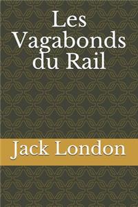 Les Vagabonds du Rail