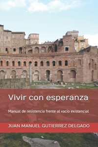 Vivir con esperanza