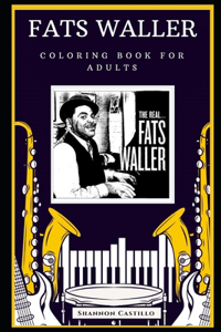 Fats Waller Coloring Book for Adults