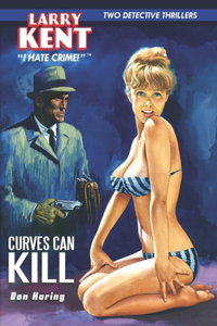 Curves Can Kill & Go-Go for Broke
