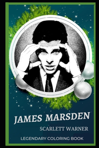 James Marsden Legendary Coloring Book
