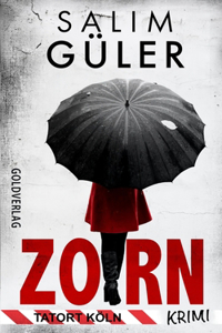 Zorn - Tatort Köln