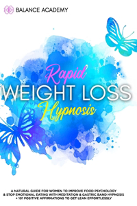 Rapid Weight Loss Hypnosis