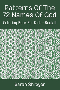 Patterns Of The 72 Names Of God
