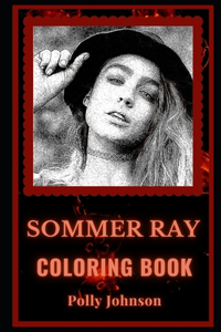 Sommer Ray Coloring Book