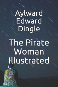 The Pirate Woman Illustrated