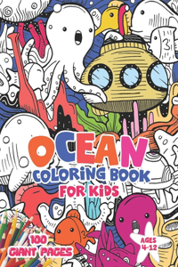 Ocean Coloring Book for Kids ages 4-12