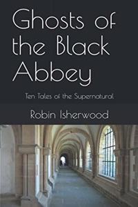 Ghosts of the Black Abbey