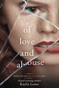 Of Love and Abuse