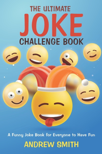 The Ultimate Joke Challenge Book