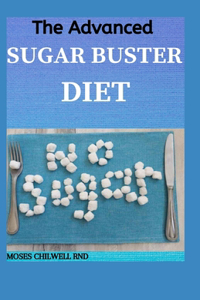 The Advanced Sugar Buster Diet