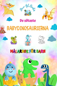 De sötaste babydinosaurierna - Målarbok för barn - Unika och roliga förhistoriska scener