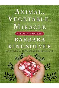 Animal, Vegetable, Miracle