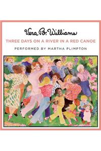 Three Days on a River in a Red Canoe