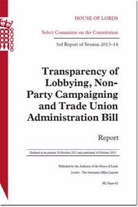 Transparency of Lobbying, Non-Party Campaigning and Trade Union Administration Bill