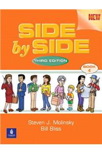 Side by Side 4 Student Book and Activity & Test Prep Workbook W/Audio CDs Value Pack