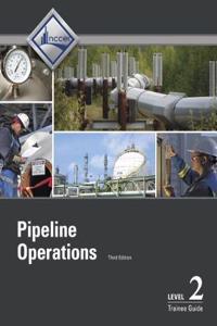 Pipeline Operations Level 2 Trainee Guide
