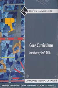 Annotated Instructor's Guide for Core Curriculum