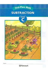 First-Place Math, Book C: Subtraction