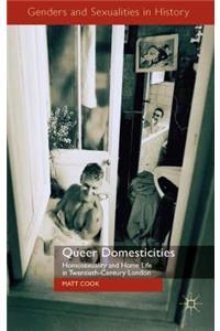Queer Domesticities