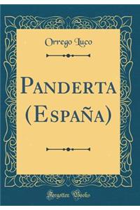 Panderta (EspaÃ±a) (Classic Reprint)