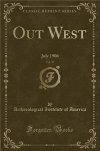 Out West, Vol. 25