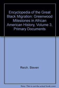 Encyclopedia of the Great Black Migration
