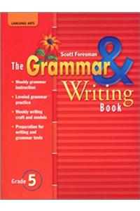 Reading 2007 the Grammar and Writing Book Grade 5