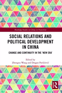 Social Relations and Political Development in China