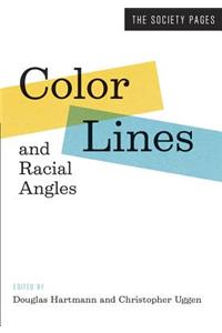 Color Lines and Racial Angles