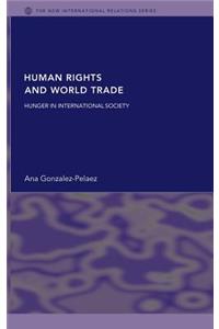 Human Rights and World Trade