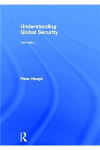 Understanding Global Security