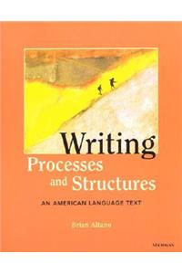 Writing Processes and Structures