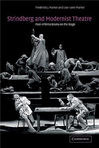 Strindberg and Modernist Theatre