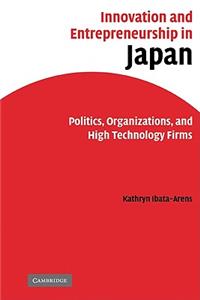 Innovation and Entrepreneurship in Japan