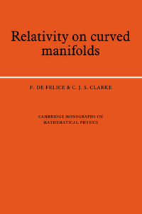 Relativity on Curved Manifolds