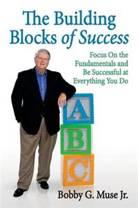 Building Blocks Of Success