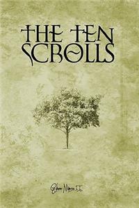 The Ten Scrolls