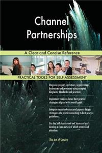 Channel Partnerships A Clear and Concise Reference