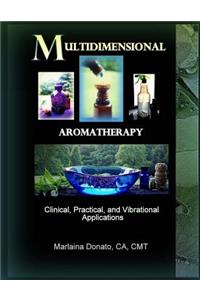 Multidimensional Aromatherapy