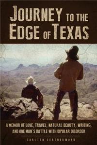 Journey to the Edge of Texas