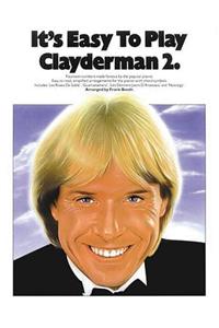 It's Easy to Play Richard Clayderman