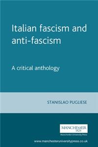 Italian Fascism and Anti-Fascism