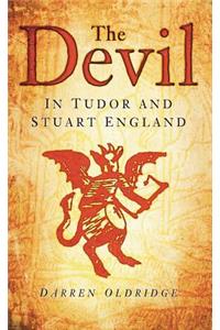 The Devil in Tudor and Stuart England